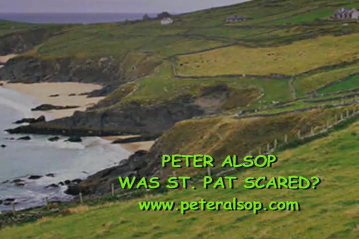 Was St. Pat Scared?